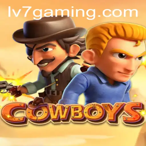 Unveiling COWBOYS: An In-Depth Look at LV7.GAME's Latest Sensation