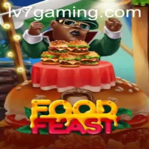 Dive into the Culinary Adventure with FoodFeast on LV7.GAME