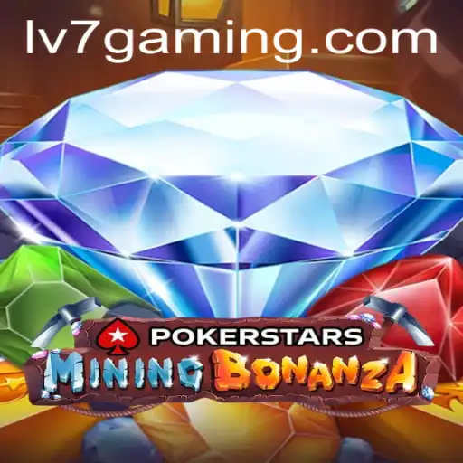 Exploring the World of Pokerstars and LV7.GAME