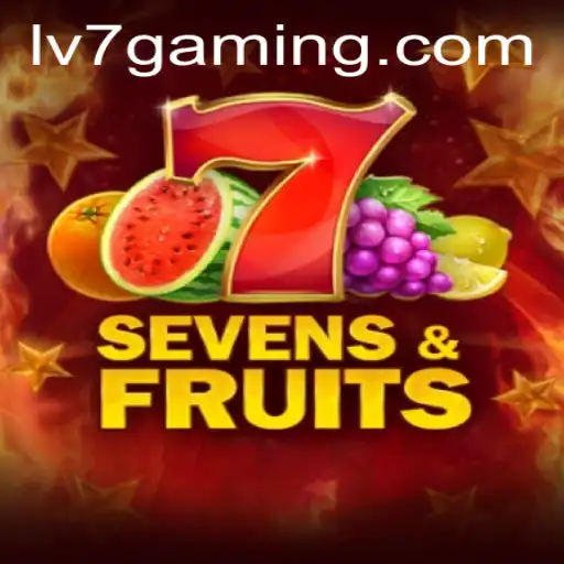 Explore the Vibrant World of SevensFruits: A Thrilling Gaming Experience on LV7.GAME
